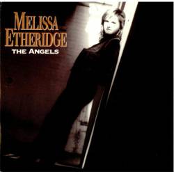 Melissa Etheridge : The Angels